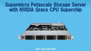 Supermicro推出搭载NVIDIA超级芯片的新型千兆全闪存存储服务器